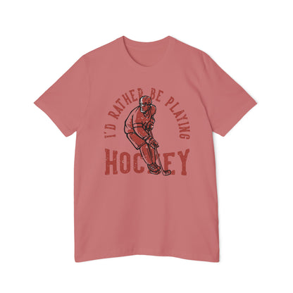 I'd Rather Be Playing Hockey T-Shirt — Vintage Hockey Player Tee