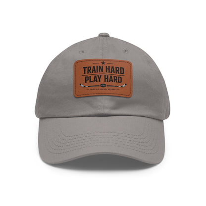 Train Hard Play Hard Leather Patch Dad Hat