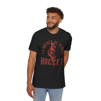I'd Rather Be Playing Hockey T-Shirt — Vintage Hockey Player Tee