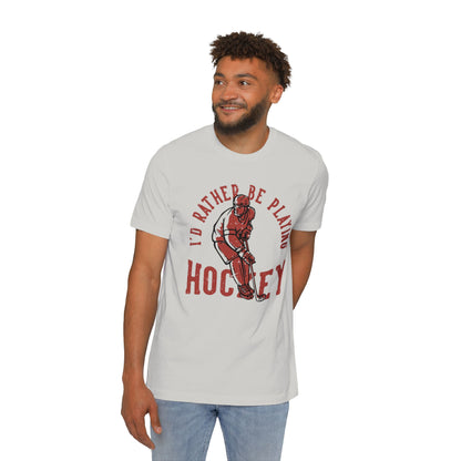 I'd Rather Be Playing Hockey T-Shirt — Vintage Hockey Player Tee