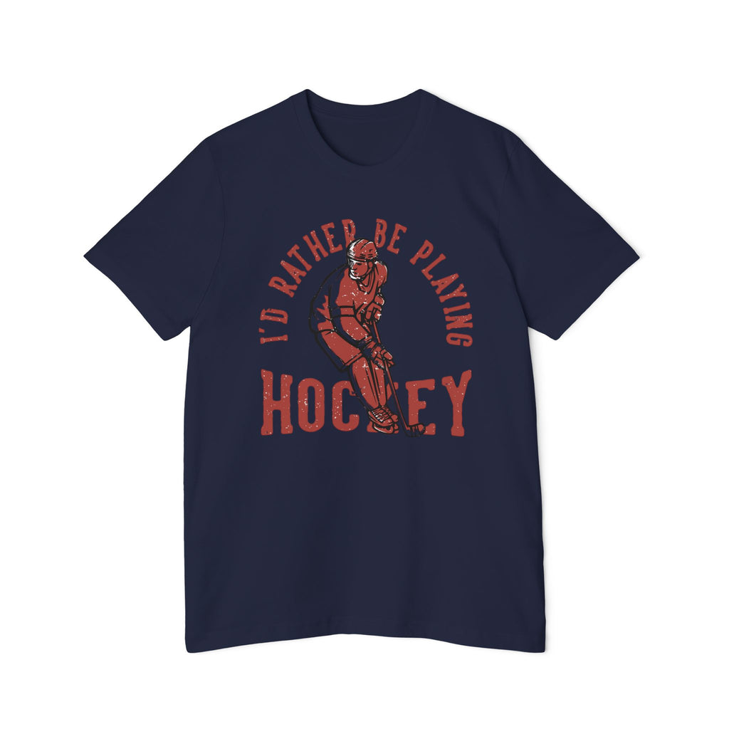 I'd Rather Be Playing Hockey T-Shirt — Vintage Hockey Player Tee