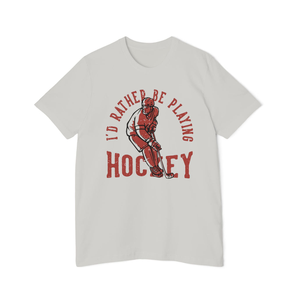 I'd Rather Be Playing Hockey T-Shirt — Vintage Hockey Player Tee