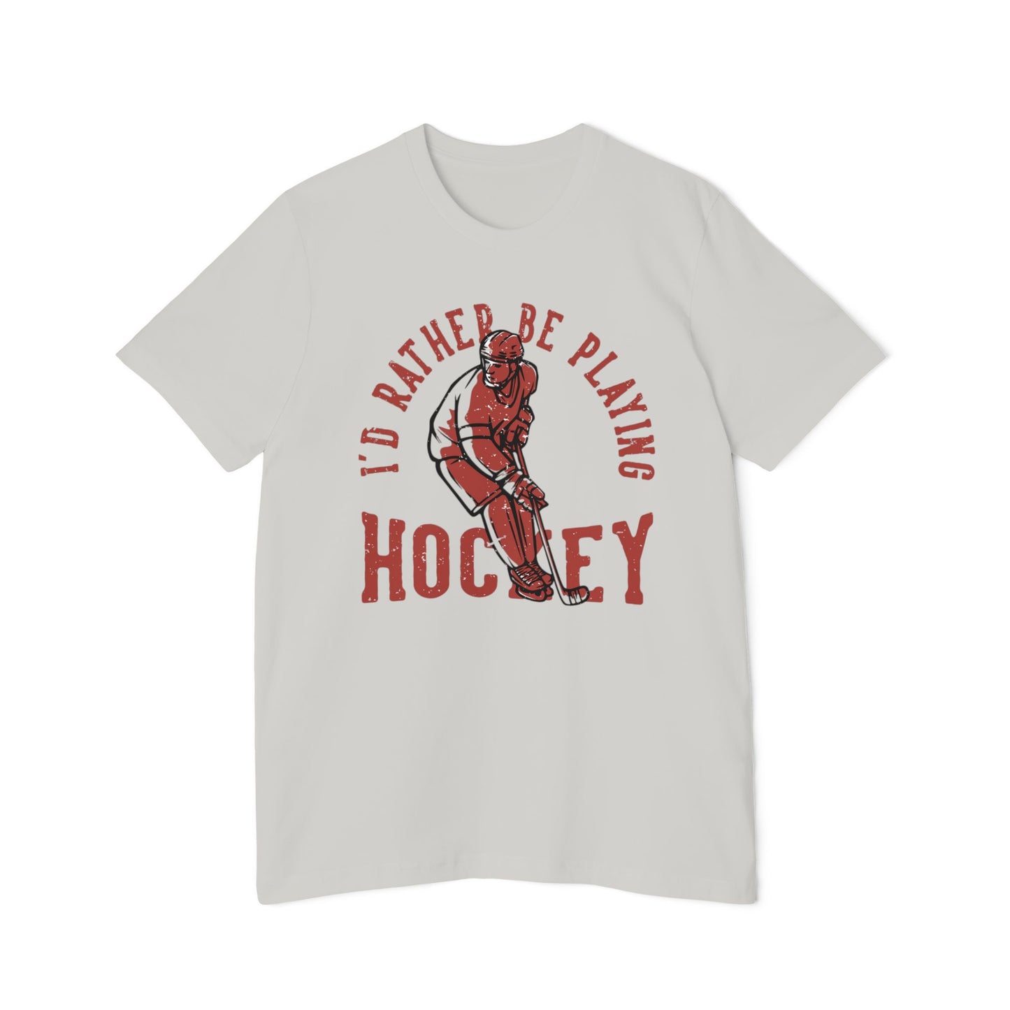 I'd Rather Be Playing Hockey T-Shirt — Vintage Hockey Player Tee