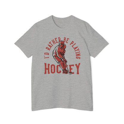 I'd Rather Be Playing Hockey T-Shirt — Vintage Hockey Player Tee